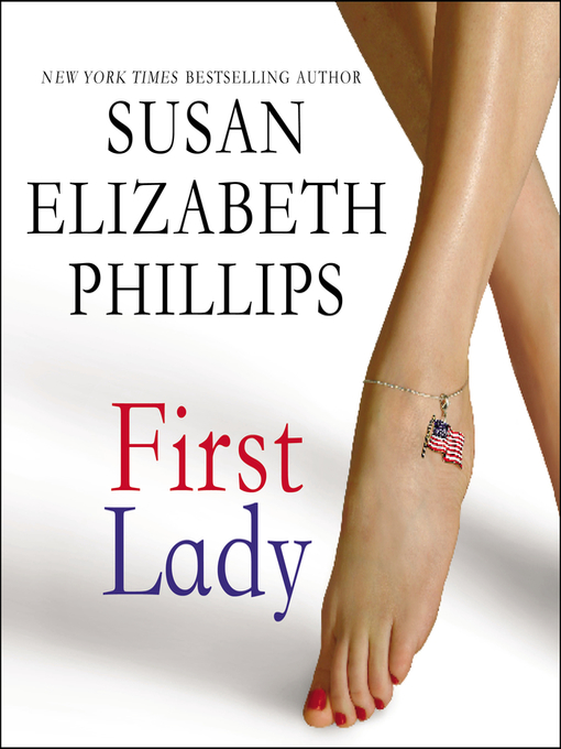 Title details for First Lady by Susan Elizabeth Phillips - Available